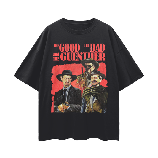 The Good, The Bad, and the Guenther Tee